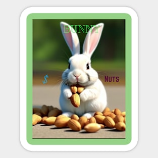 Bunny $ nuts Sticker